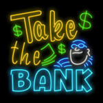 Take the Bank slot by Betsoft