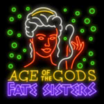 Age of the Gods Fate Sisters Online Slot by Playtech - Neonslots